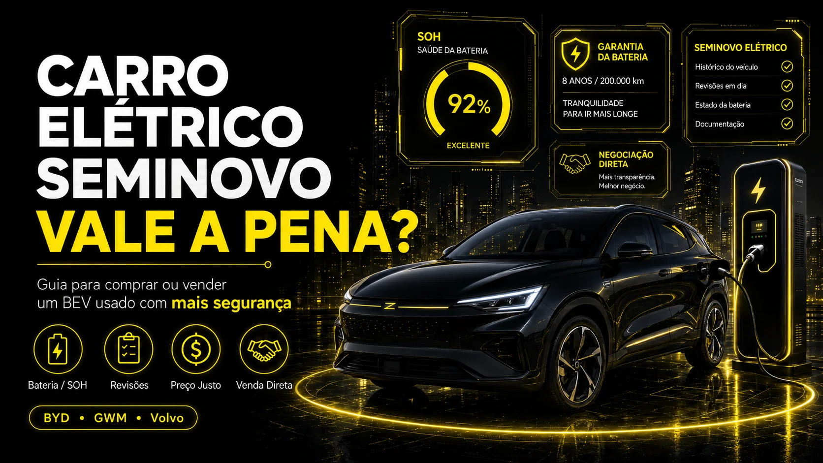 Carro elétrico seminovo: o que avaliar antes de comprar ou vender