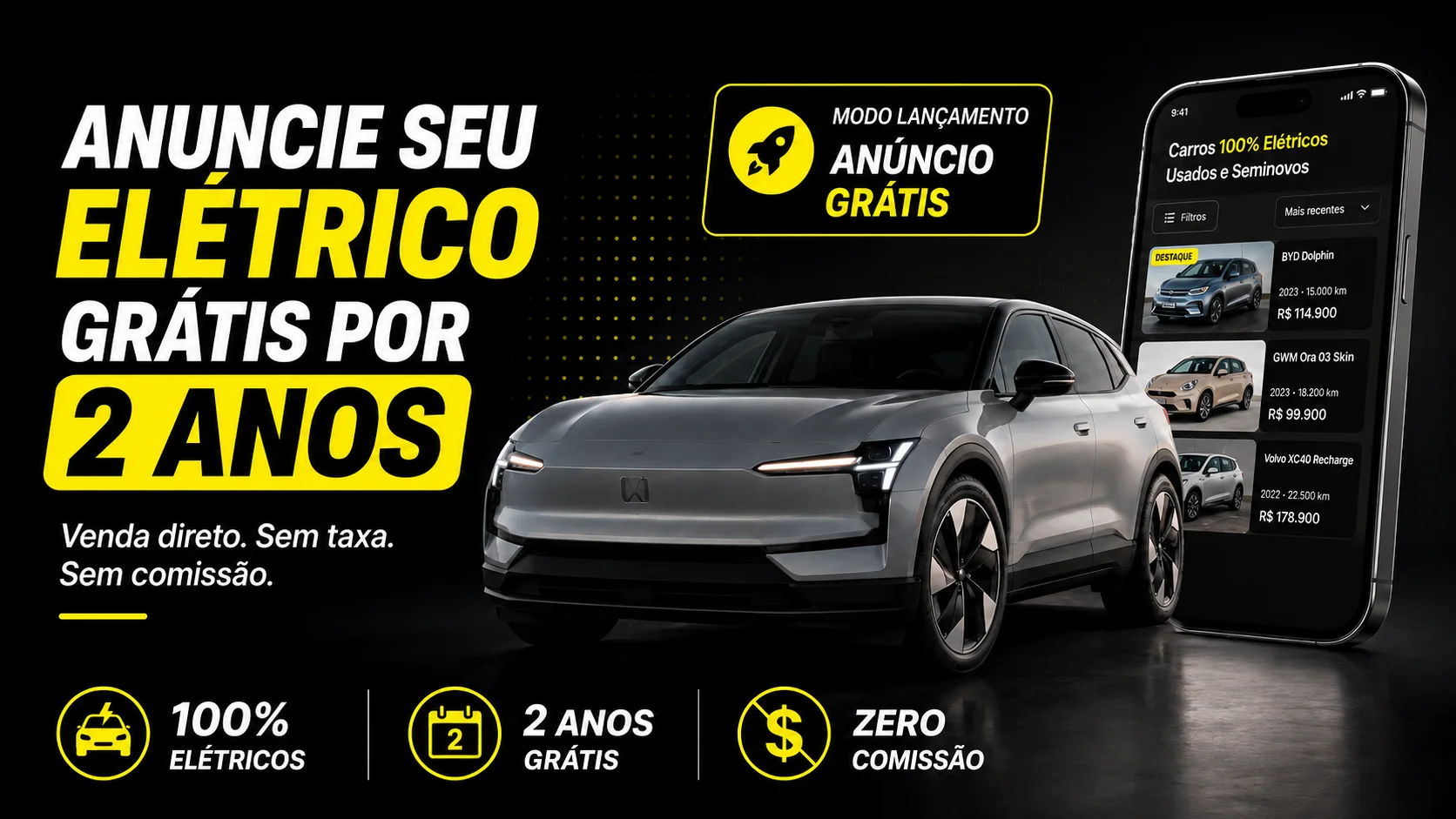 Onde anunciar carro elétrico em 2026? ZVOLTS tem anúncio grátis por 2 anos e zero comissão